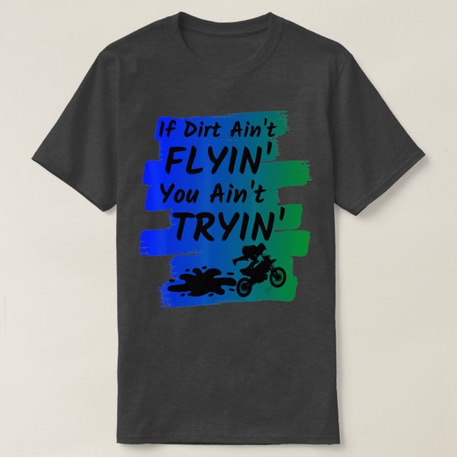 T-shirt Funny Dirt Vélo Cadeau Supercross Motocross Riders (Design devant)