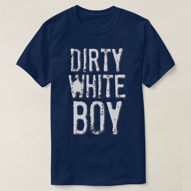 T-shirt Funny Dirty White Boy Adult Humor Tee  (Design devant)