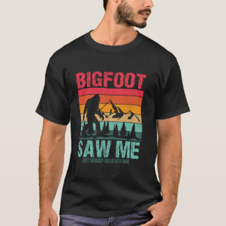 T-shirt Funny Distressed Bigfoot M'A Vu Croire Funny Sasq