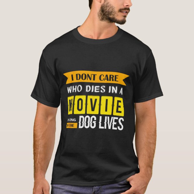 T-shirt Funny Dog &amp; Puppy Lover Shirts I Don't Care Wh (Devant)