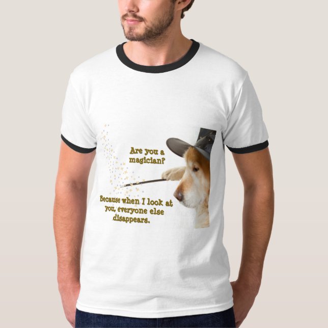 T - Shirt Funny Dog Print Sind Sie ein Magier? (Vorderseite)