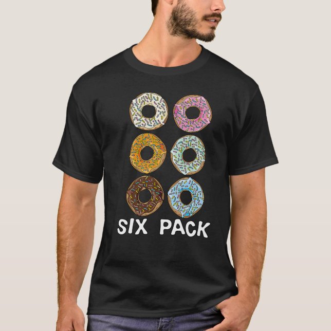 T-shirt Funny Donuts Six Pack Joke (Devant)