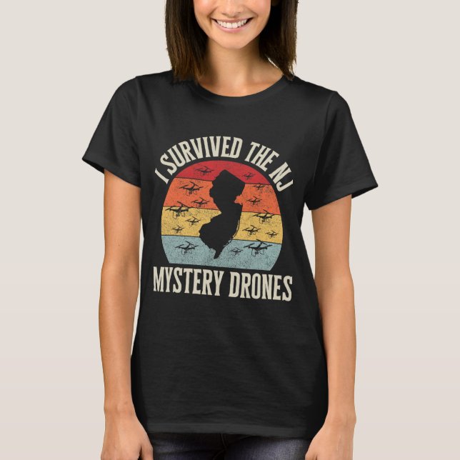 T-shirt Funny Drone Lover I Survived The New Jersey Myster (Devant)
