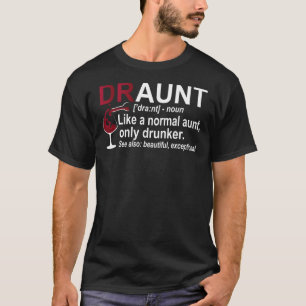 T-shirt Funny Drunk Tante Définition DRAUNT Don Pour Tante