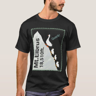 T-shirt Funny ducks climbing Mt.Elbrus. Quack!