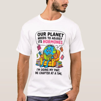 T-shirt Funny Earth Reading Book - Our Planet Needs To Adj