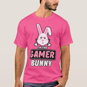 T-shirt Funny Easter I'm The Gamer Bunny Matching Family C