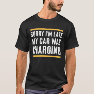 T-shirt Funny Electric Vehicle EV Car Cadeau pour Homme &