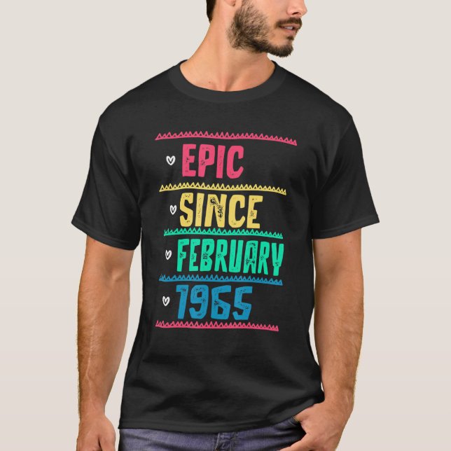 T-shirt Funny Epic depuis février 1965 57e anniversaire 57 (Devant)
