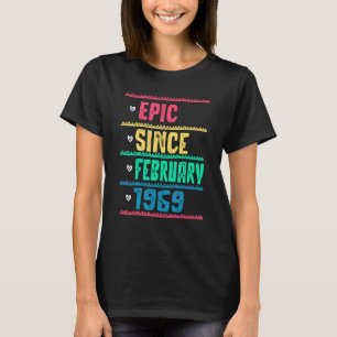 T-shirt Funny Epic depuis février 1969 53e anniversaire 53