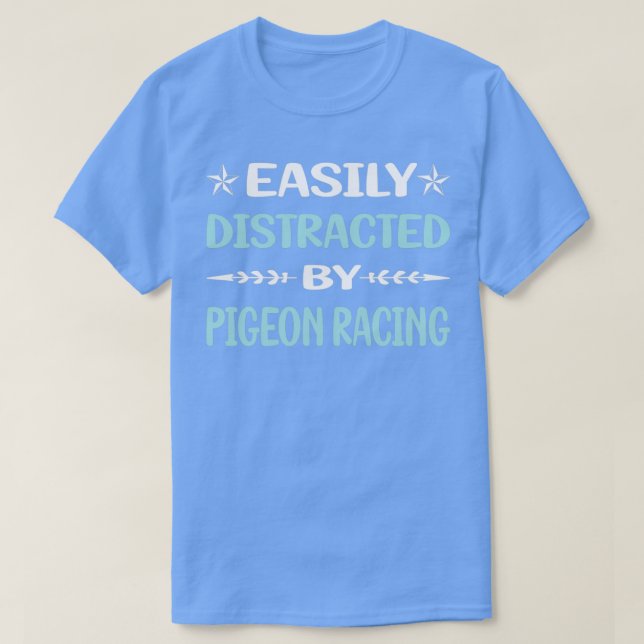 T-shirt Funny Facilement Distrait Pigeon Racing 2 (Design devant)
