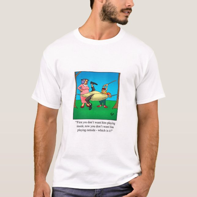 T-shirt Funny Father's Day Humor Tee Shirt  (Devant)