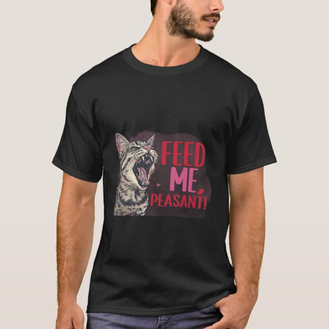 T-shirt Funny "Feed Me Peasant" Sassy Cat Boss Sticker ✨😼 (Devant)