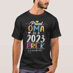 T-shirt Funny Fière Oma d'une classe de 2023 pré-k Graduat