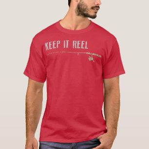 T-shirt Funny Fishing, Keep it Reel Fish Fête des pères Ca