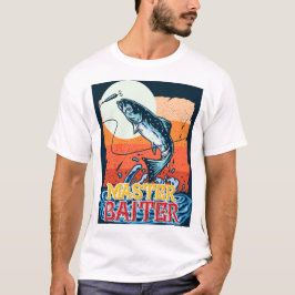 T-shirt Funny Fishing Master Baiter