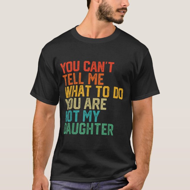 T-shirt Funny For Father Dad From Daughter Father's Day Da (Devant)