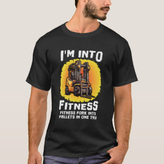 T-shirt Funny Forklift Certifié Je Suis Dans Fitness Forkl