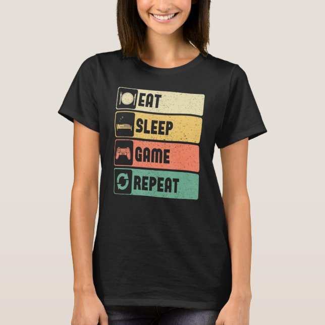 T-shirt Funny Gamer Quote Eat Sleep Game Repeat, Cool Vint (Devant)