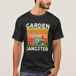 T-shirt Funny Garden Gangster Chemise Retro Vintage Garden