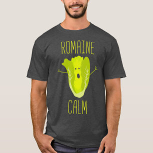 T-shirt Funny Gardening Pun Romaine Calm Gardener Cadeau