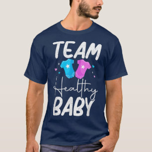 T-shirt Funny Gender Reveveval Team Healthy Baby Party