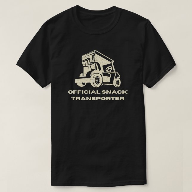 T-shirt Funny Golf Cart | Transporteur de snacks officiel (Design devant)