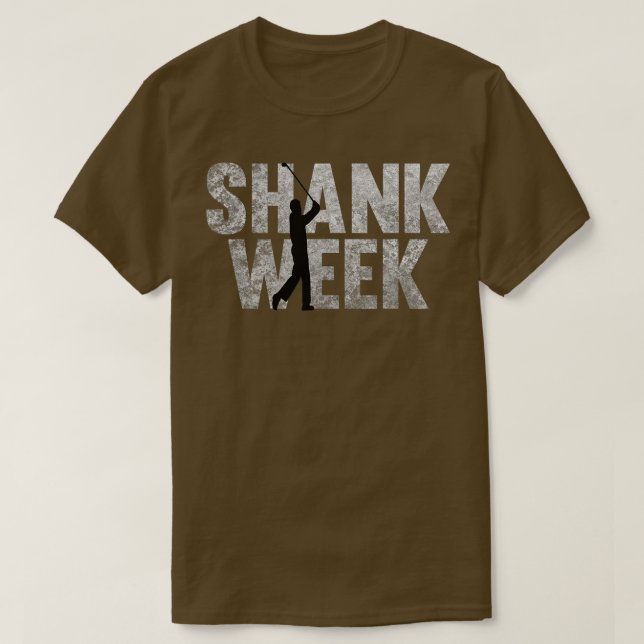 T-shirt Funny Golf Shank Week (Design devant)