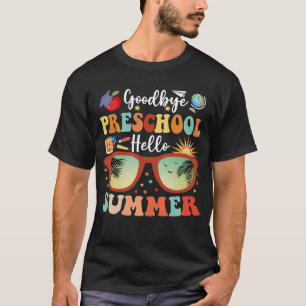 T-shirt Funny Graduation Goodbye Préscolaire Bonjour été