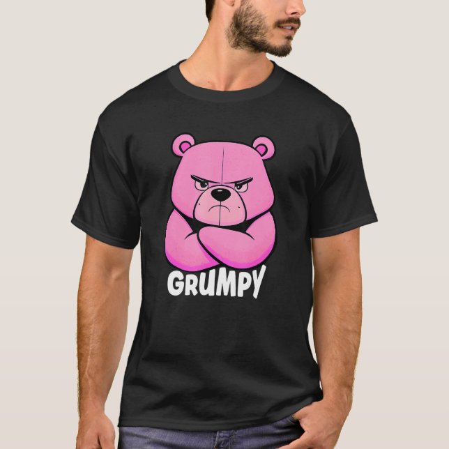 T-shirt Funny Grumpy Bear - Grouch Or Grouch (Devant)