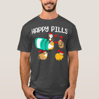 T-shirt Funny guinea pig Happy Pills pet gift