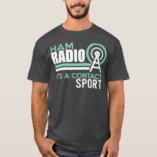 T-shirt Funny Ham Radio Cadeaux Tee Ham Radio C'Est Un Spo