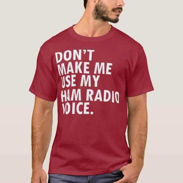T-shirt Funny HAM Radio Opérateur Amateur Radio Exploitant (Devant)