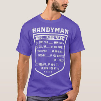 T-shirt Funny Handyman Hourly Rate