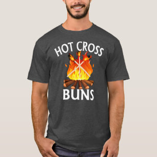 T-shirt Funny Hot Cross Buns