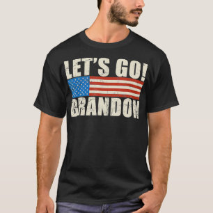 T-shirt Funny Humor Political Let's Go Brandon