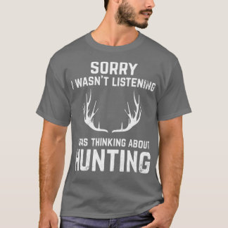 T-shirt Funny Hunting for Bow and Rifle Deer Hunters 
