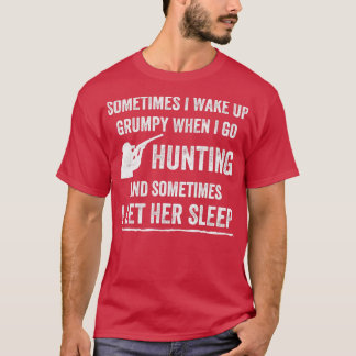 T-shirt Funny Hunting Hunter