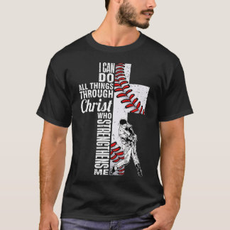 T-shirt Funny I Can Do All Things Baseball Catcher Pitcher