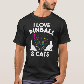 T-shirt Funny I Love Pinball & Cats Cool Arcade Machine K