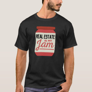 T-shirt Funny Immobilier est ma confiture