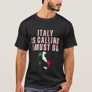 T-shirt Funny Italie Appelle Une Chemise Cadeau Pour Homme