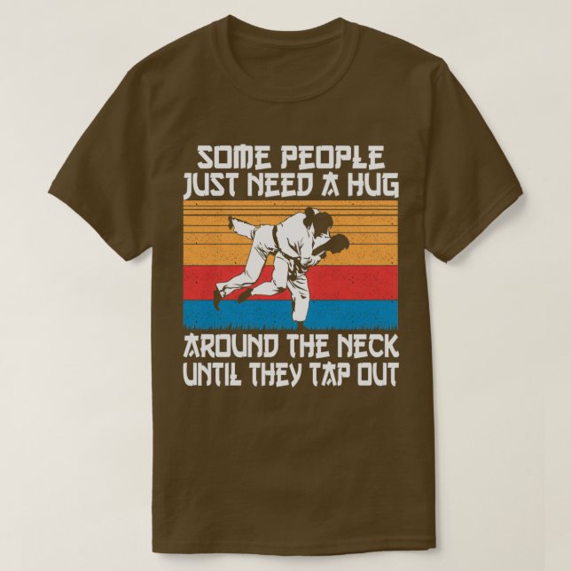 T-shirt Funny Judo Jiu Jitsu Humour d'arts martiaux (Design devant)