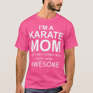 T-shirt Funny Karate Maman T Shirt