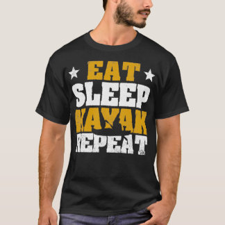 T-shirt Funny Kayak Canoë Bateau Kayaker Mange Sommeil