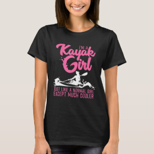 T-shirt Funny Kayaking Girl Art pour femmes Cool Kayak Lov