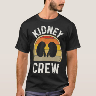 T-shirt Funny Kidney Stuff Néphrologie Infirmière Équipe R