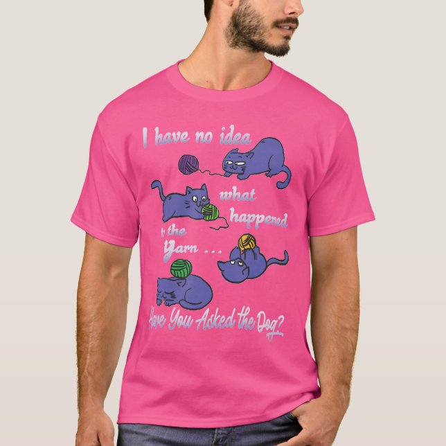 T-shirt Funny Knitting Shirt No Idea What Happened To The  (Devant)