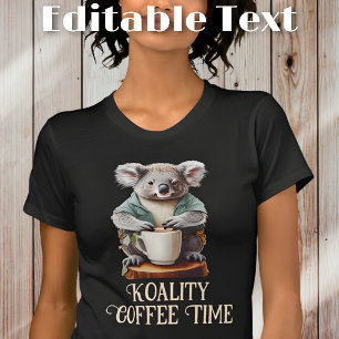 T-shirt Funny Koala Boire du café Texte modifiable