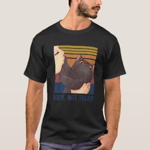 T-shirt Funny Lazy Chat Noir Non Pas Aujourd'Hui Journée M